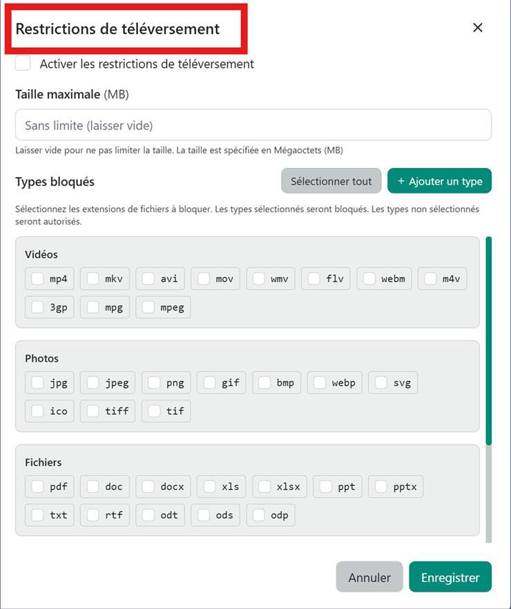 Activer les restrictions de téléversement